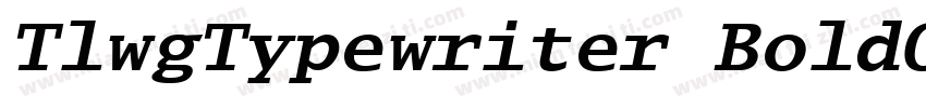 TlwgTypewriter BoldOblique字体转换
